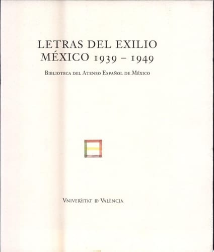 Letras del exilio. México 1939-1949