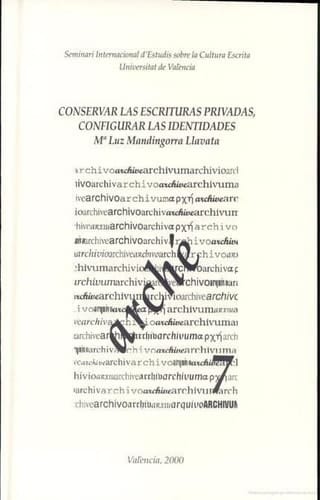Conservar las escrituras privadas, configurar las identidades