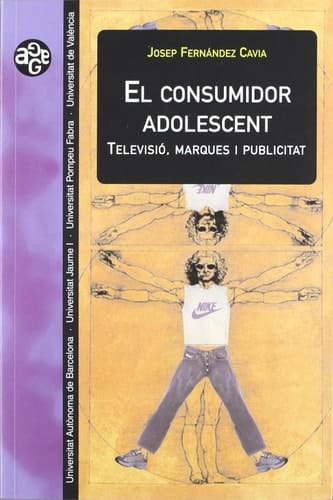 El consumidor adolescent: Televisió, marques i publicitat