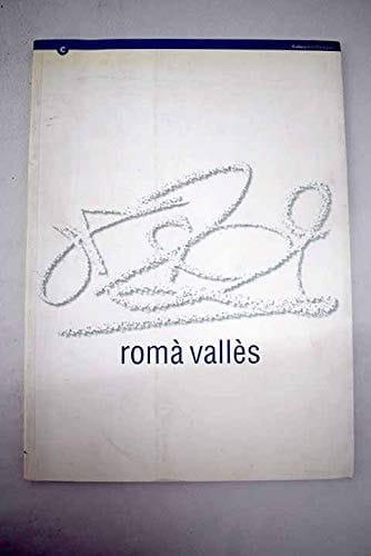 Romà Vallès. Trajectòria 1956-1996 (Catalan Edition)