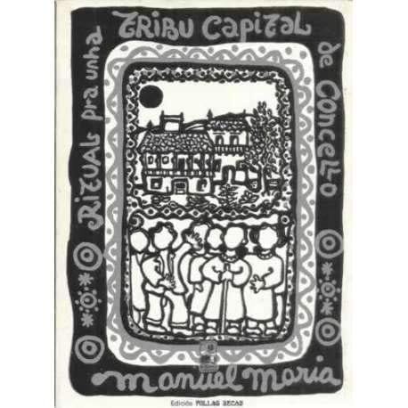 Ritual pra unha tribu capital de concello
