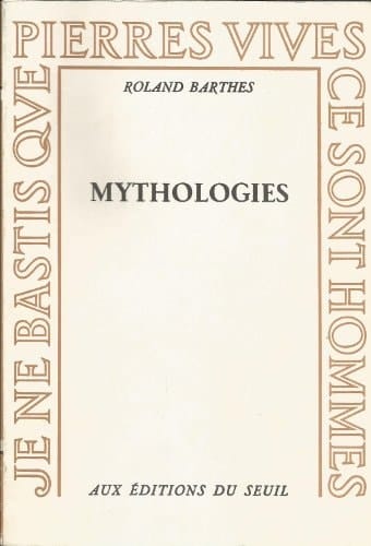 Barthes, Mythologies