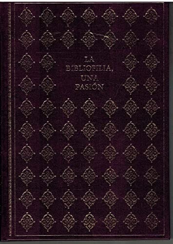 La bibliofilia, una pasión_ diccionario breve