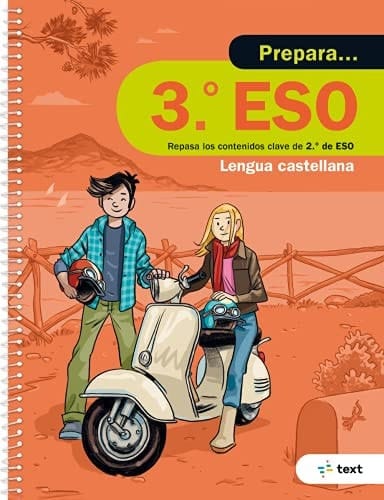 Prepara-- 3o ESO repasa los contenidos clave de 2o de ESO, Lengua castellana