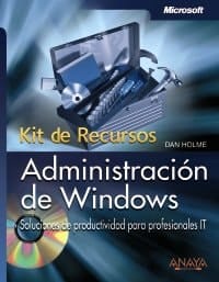Administración de Windows. Kit de Recursos