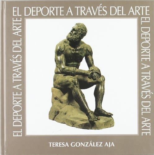 El deporte a través del arte el mundo antiguo : del agôn al ludus