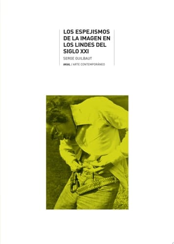 Los espejismos de la imagen en los lindes del siglo XXI
