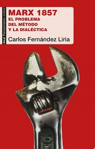 Marx 1857 El problema del método y la dialéctica