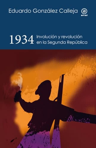 1934 involución y revolución en la Segunda República