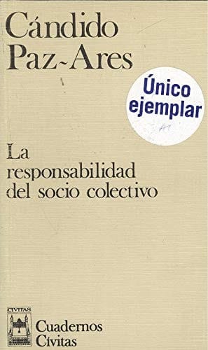 La responsabilidad del socio colectivo