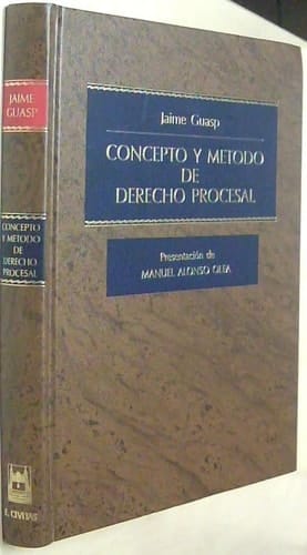 Concepto y método de derecho procesal