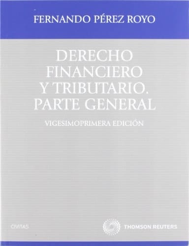 Derecho financiero y tributario Parte general