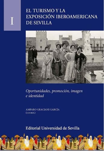 El turismo y la Exposición Iberoamericana de Sevilla