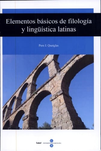 Elementos básicos de filología y lingüística latinas