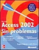Microsoft Access 2002, Sin Problemas