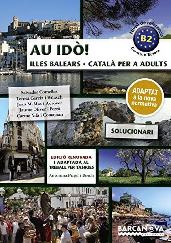 Au idò!, Illes Balears, català per a adults Solucionari