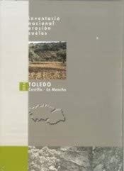 Inventario Nacional de Erosión de Suelos (2016) Toledo, Castilla La Mancha