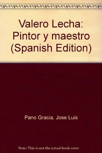 Valero Lecha pintor y maestro