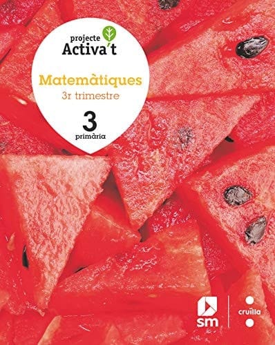 Matemàtiques, 3 Primària Projecte Activa't