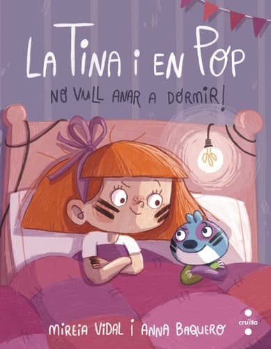 No vull anar a dormir!