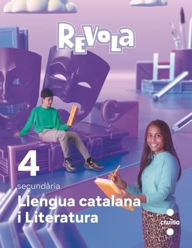 Llengua Catalana i Literatura. 4 Secundaria. Revola. Cruilla