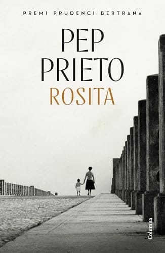 Rosita: Premi Prudenci Bertrana 2025