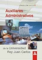 Auxiliar administrativo de la universidad rey juan carlos.Temario y test.Volumen ii