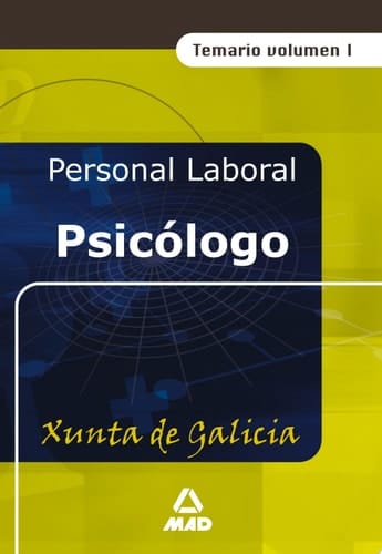 Psicologo de la xunta de galicia. Temario volumen i