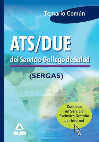 Ats/due Del Servicio Gallego de Salud.temario Comun.ebook