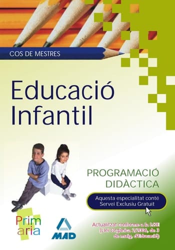 Cos de Mestres. Educaciò Infantil. Programaciò Didàctica. E-book