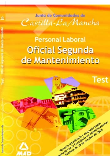 Oficiales segunda de mantenimiento.Personal laboral de castilla la mancha. Test