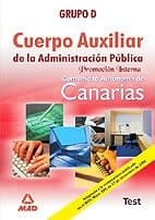 Cuerpo auxiliar de la administracion publica de la comunidad autonoma de canarias. Promocion interna. Test