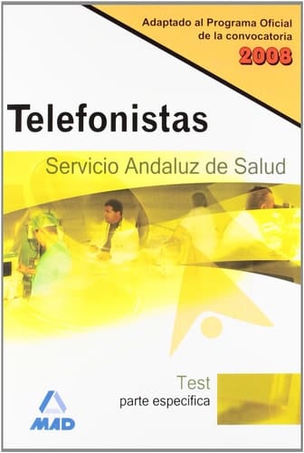 Telefonistas del Servicio Andaluz de Salud - Test, parte específica