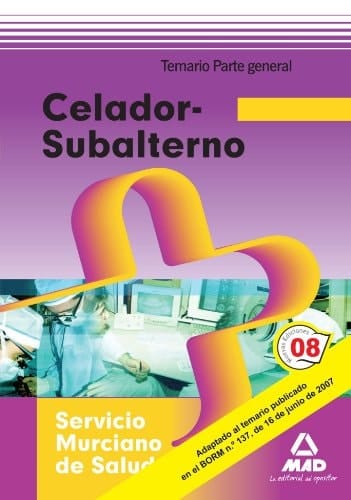 Celador-subalterno del Servicio Murciano de Salud Parte general