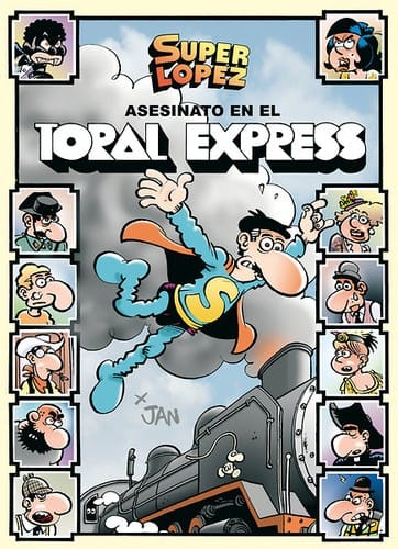 Asesinato en el toral express : Super López 