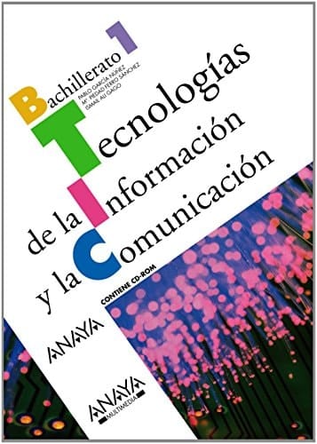 Tecnologías de la Información y la Comunicación.