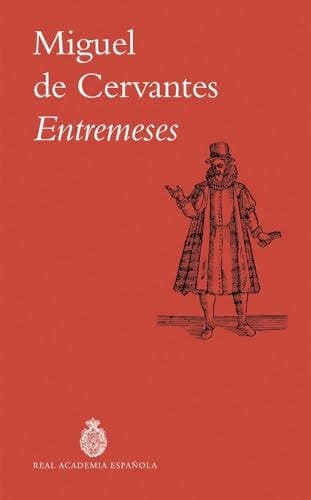 Entremeses (biblioteca Clásica Básica Rae)