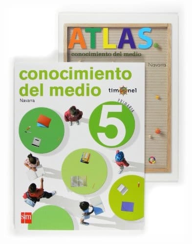 Conocimiento del medio. 5 Primaria. Proyecto Timonel. Comunidad Foral de Navarra