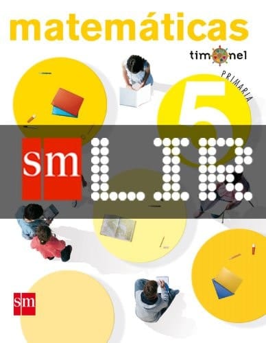 LIR Alumno: Matemáticas. 5 Primaria. Proyecto Timonel (Spanish Edition)