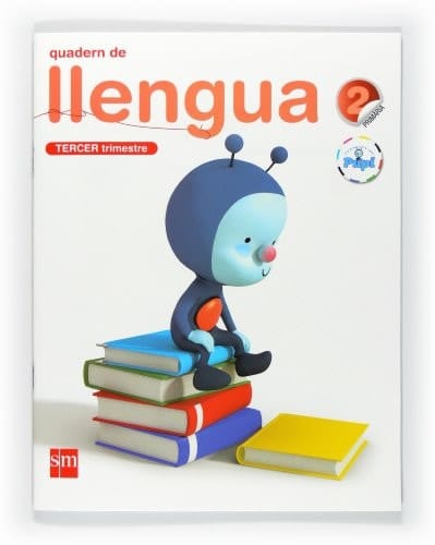 Quadern de llengua. 2 Primària, 3 Trimestre. Connecta amb Pupi
