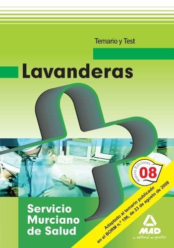 Lavanderas del Servicio Murciano de Salud Temario y test, parte general y específica