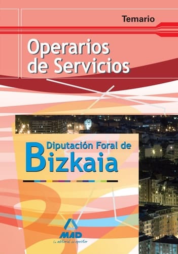 Operarios de servicios de la diputación foral de bizkaia. Temario