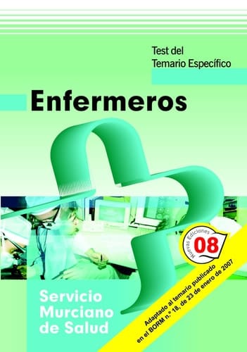 Enfermeros del servicio murciano de salud. Test específico.