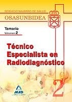 Técnico especialista en radiodiagnóstico del servicio navarro de salud-osasunbidea. Temario. Volumen ii