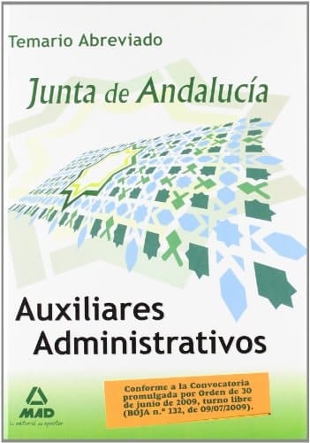 Auxiliares administrativos de la junta de andalucía. Temario abreviado