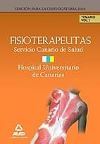 Fisioterapeutas del servicio canario de salud/hospital universitario de canarias. Temario. Volumen i