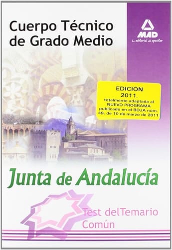Cuerpo técnico de grado medio de la junta de andalucía. Test temario comun.