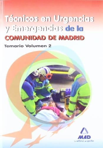 Técnicos en Urgencias y Emergencias, Comunidad de Madrid. Temario (Spanish Edition)