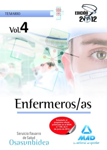 Enfermeros/as del Servicio Navarro de Salud-Osasunbidea. Temario volumen IV (Spanish Edition)