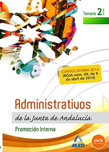 Administrativos de la Junta de Andalucia. Promocion Interna. Volumen II